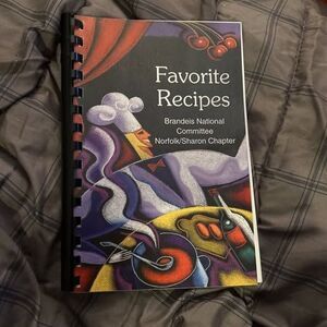 Favorite Recipes Brandeis University National Committee Cookbook 2024 Norfolk